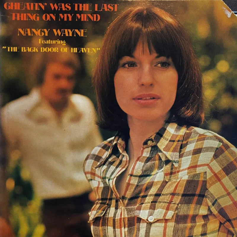 Nancy Wayne - Cheatin' Was The Last Thing On My Mind