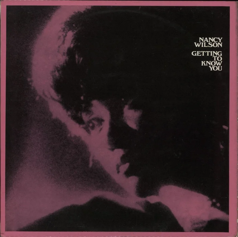 Nancy Wilson (Jazz) Getting To Know You UK Vinyl LP
