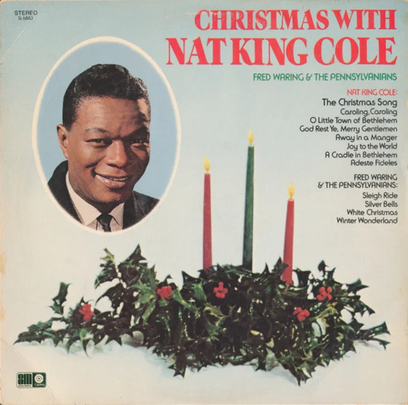 Nat King Cole, Fred Waring & The Pennsylvanians - Christmas With Nat King Cole And Fred Waring & The Pennsylvanians