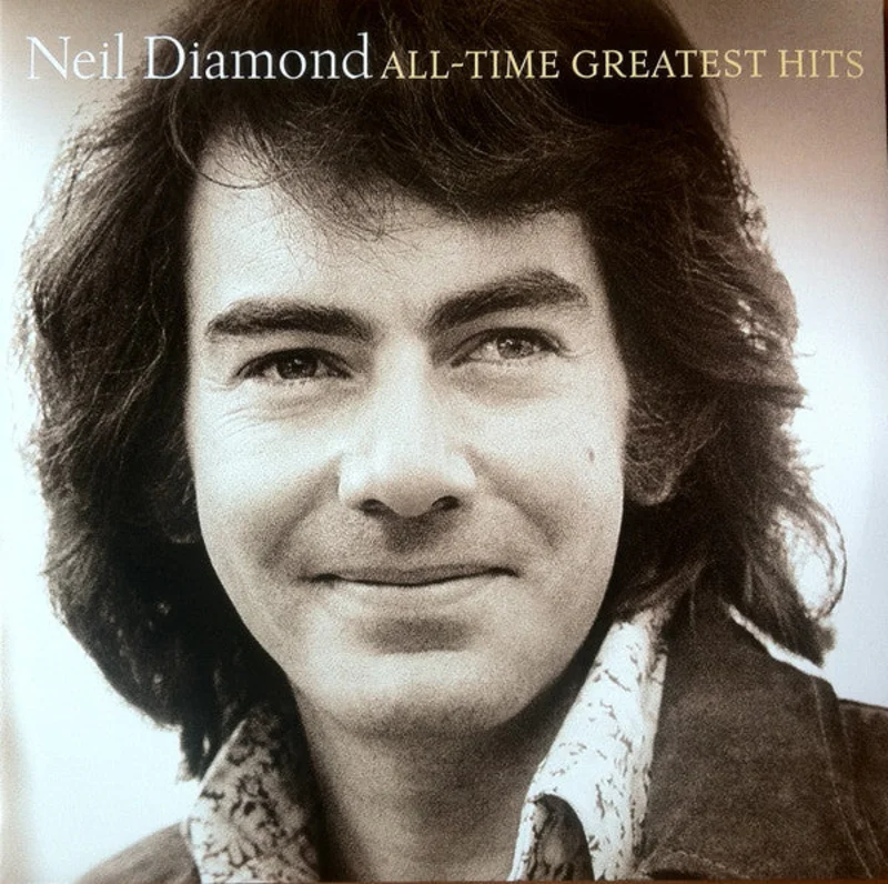 Neil Diamond - All-Time Greatest Hits