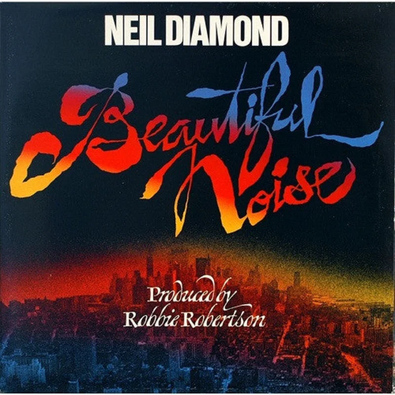Neil Diamond - Beautiful Noise