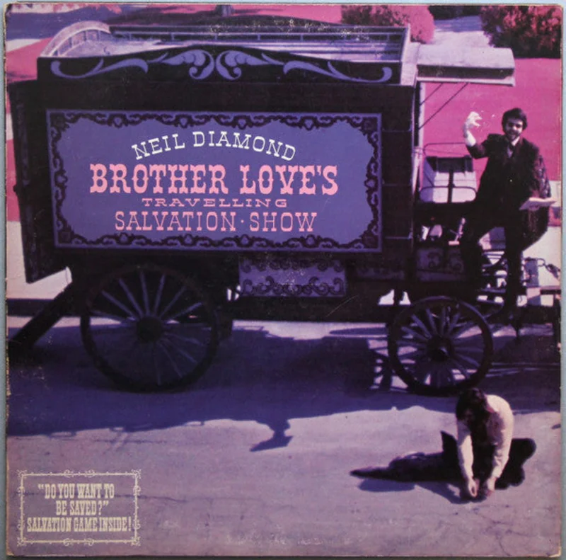 Neil Diamond - Brother Love's Travelling Salvation Show