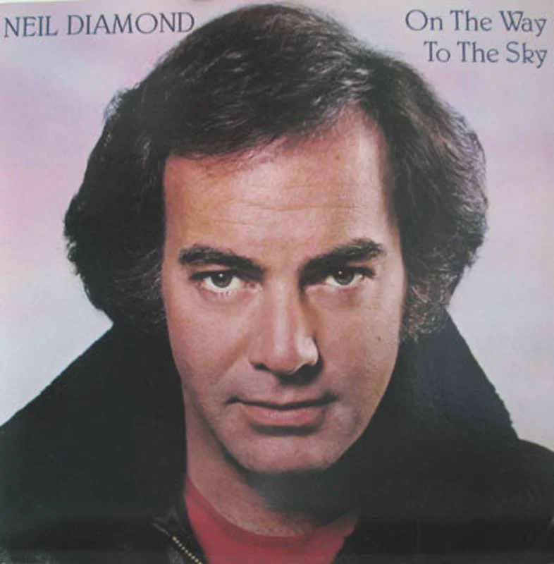 Neil Diamond - On The Way To The Sky