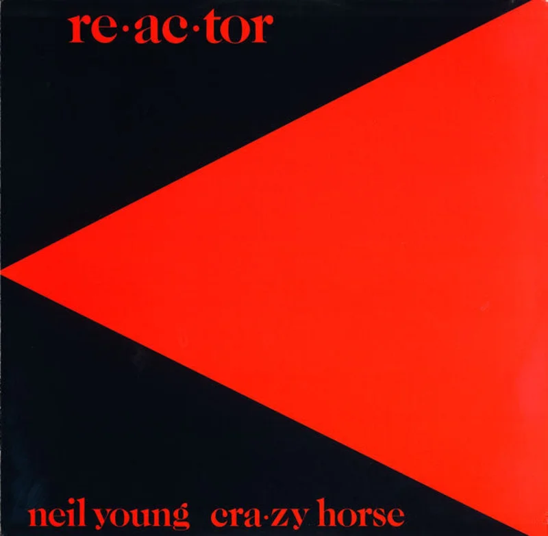 Neil Young, Crazy Horse - Reactor