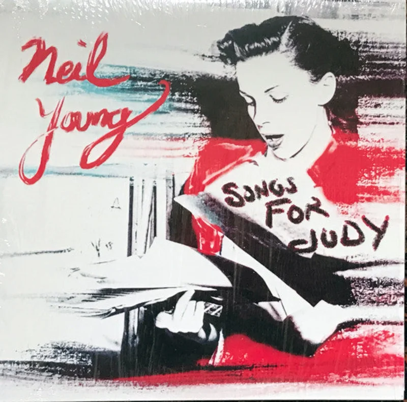 Neil Young - Songs For Judy