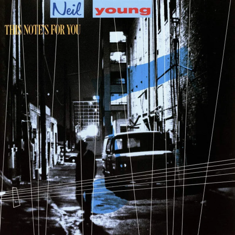 Neil Young - This Note's For You