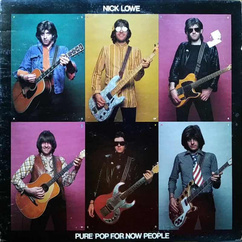 Nick Lowe - Pure Pop For Now People