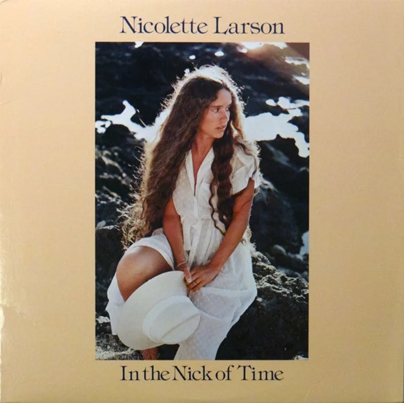 Nicolette Larson - In The Nick Of Time