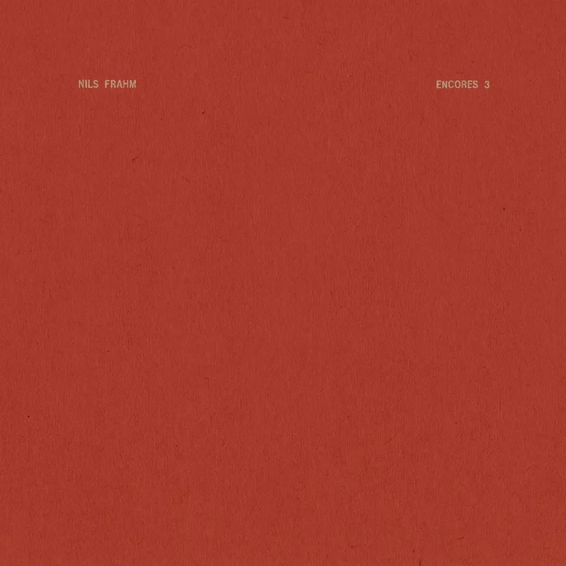 Nils Frahm Encores 3