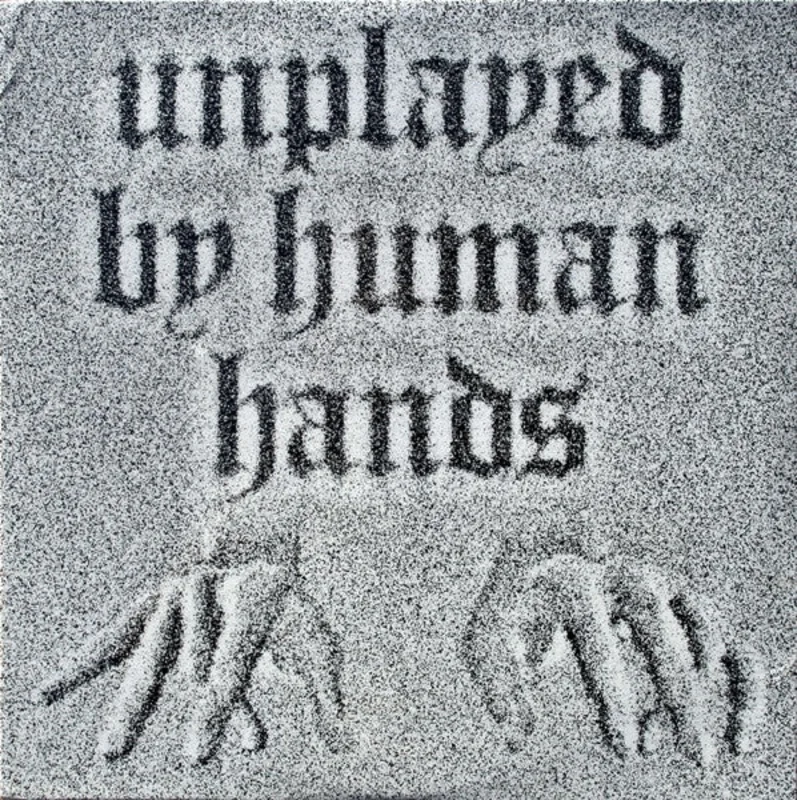 No Artist - Unplayed By Human Hands