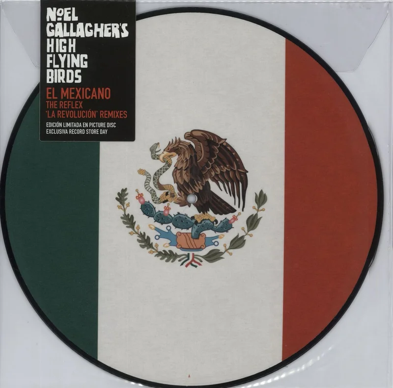 Noel Gallagher El Mexicano [The Reflex 'La Revolucion' Remixes] - Sealed UK 12" picture disc