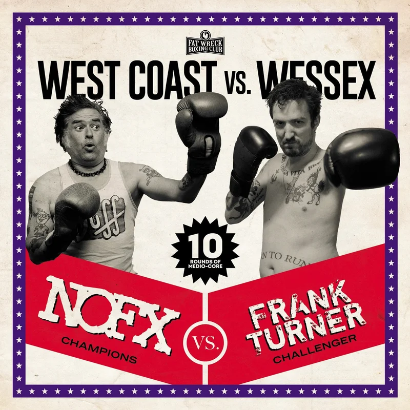 NOFX/ Frank Turner - West Coast Vs. Wessex