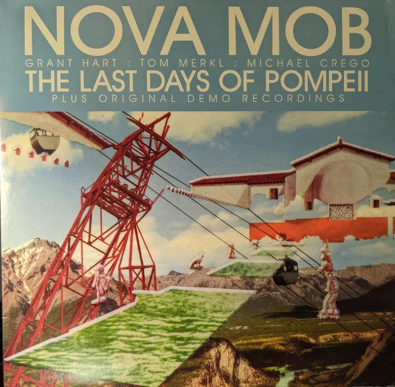 Nova Mob - The Last Days Of Pompeii (Special Edition)