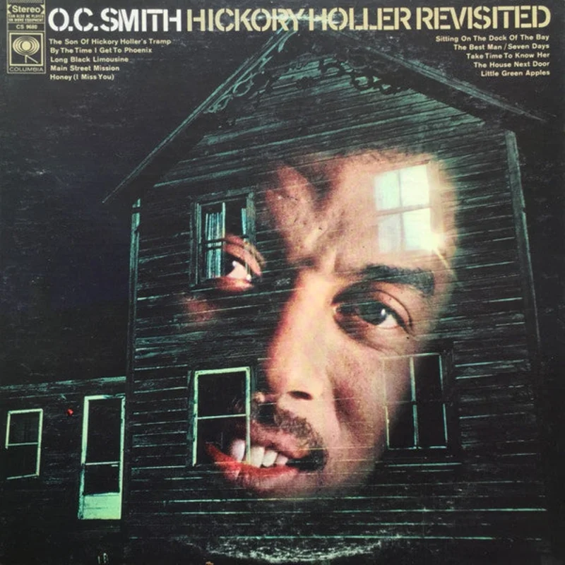 OC Smith - Hickory Holler Revisited