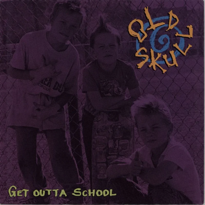 Old Skull Get Outta School Dutch Vinyl LP