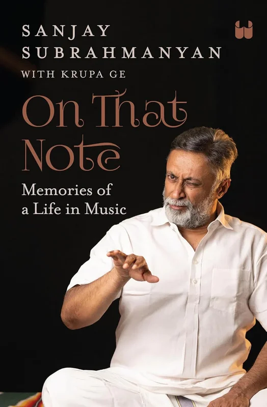 On That Note : Memories of a life in Music [BOOK]