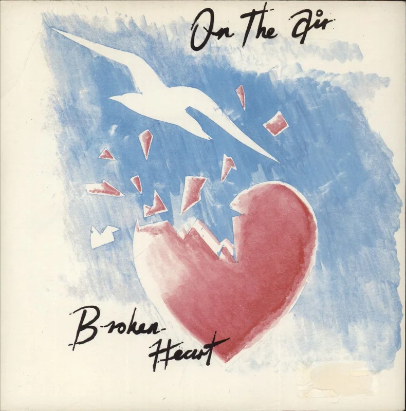 On The Air Broken Heart UK 7" vinyl