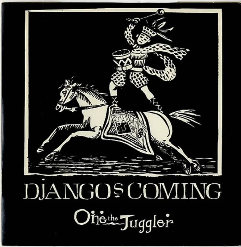 One The Juggler Django's Coming UK 7" vinyl