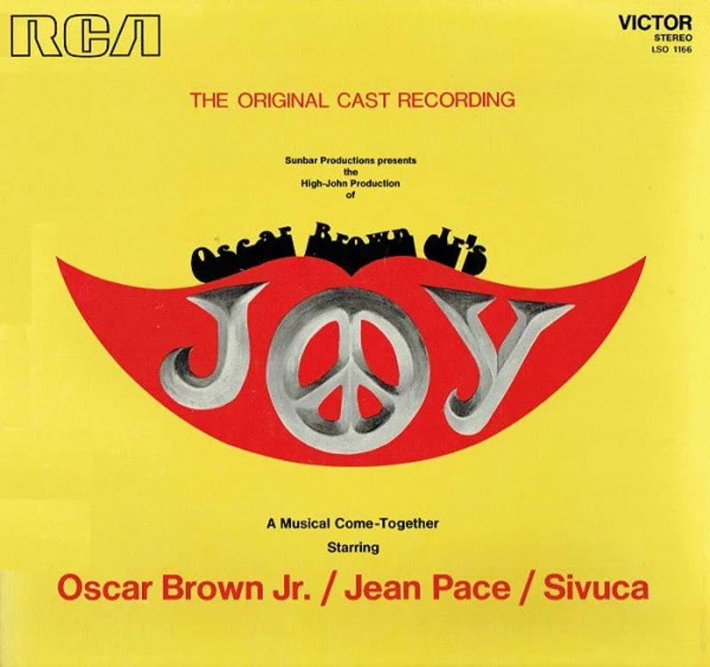 Oscar Brown Jr., Jean Pace, Sivuca - Joy (The Original Cast Recording)
