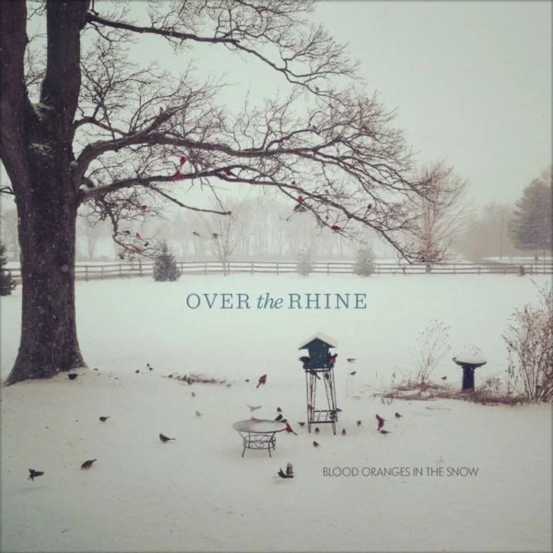Over the Rhine Blood Oranges In The Snow (ORANGE TRANSPARENT VINYL)