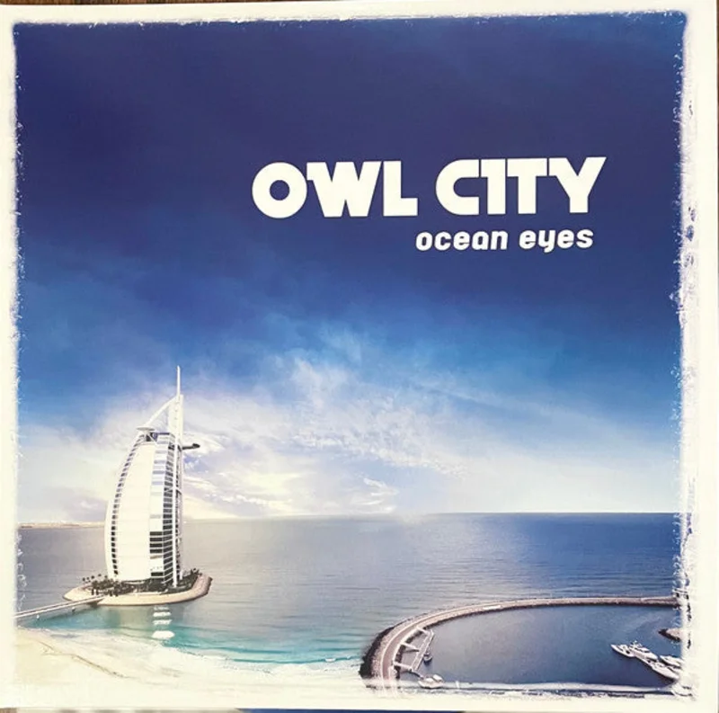 Owl City - Ocean Eyes