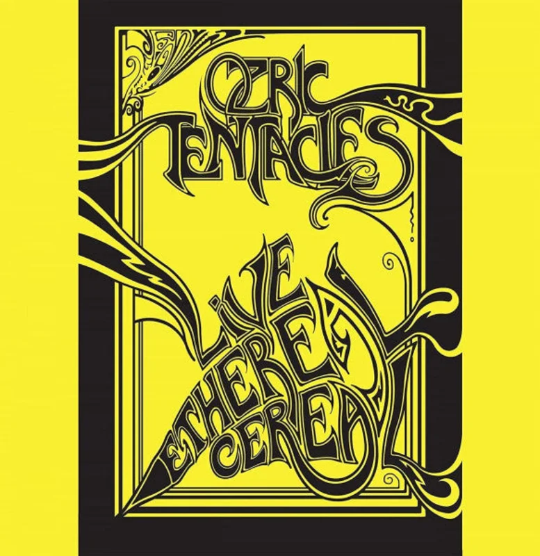 Ozric Tentacles - Live Ethereal Cereal