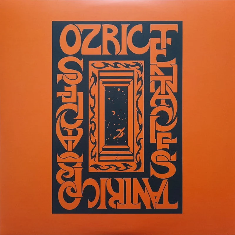 Ozric Tentacles - Tantric Obstacles