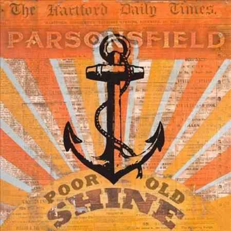 Parsonsfield POOR OLD SHINE / AFTERPARTY