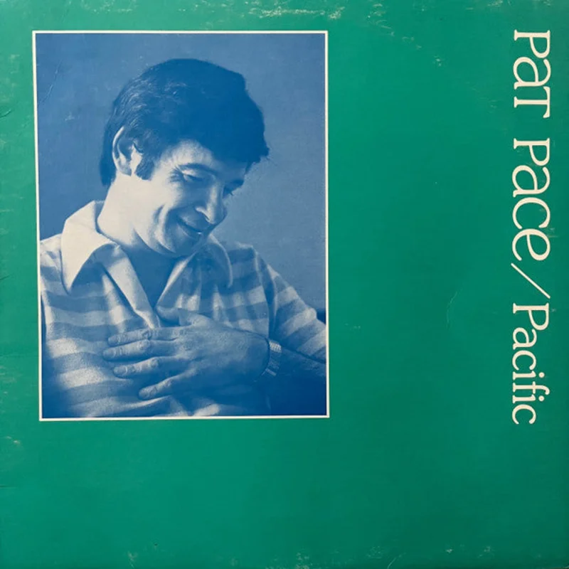 Pat Pace - Pacific