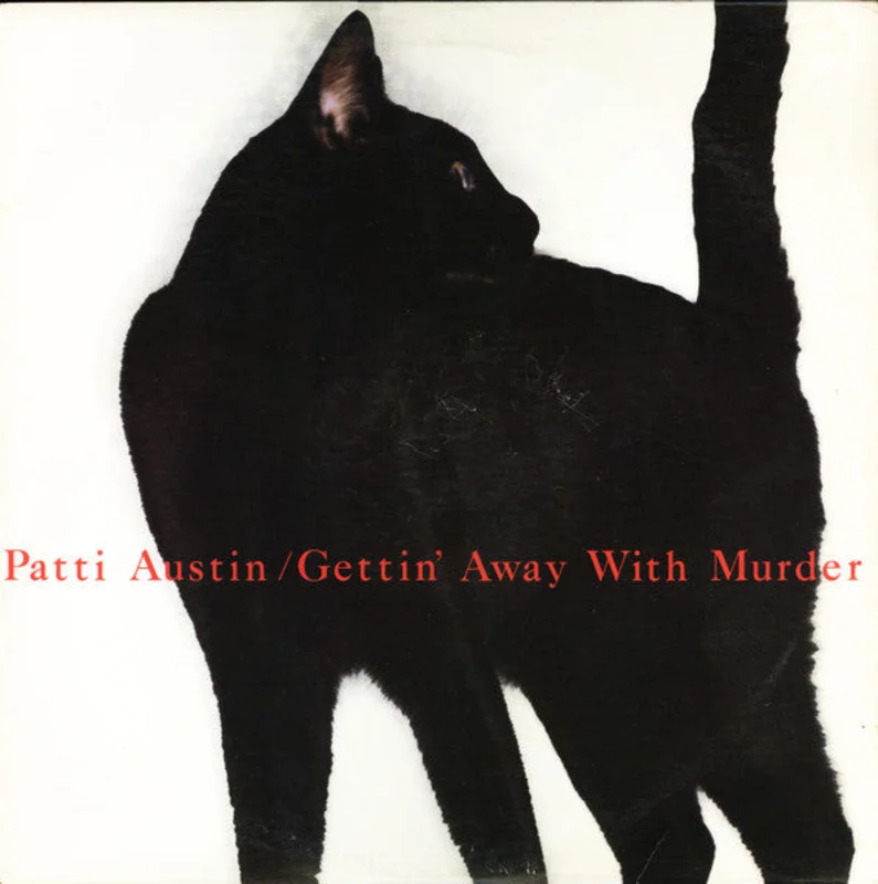Patti Austin - Gettin' Away With Murder