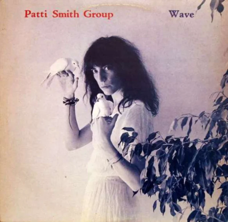 Patti Smith Group - Wave