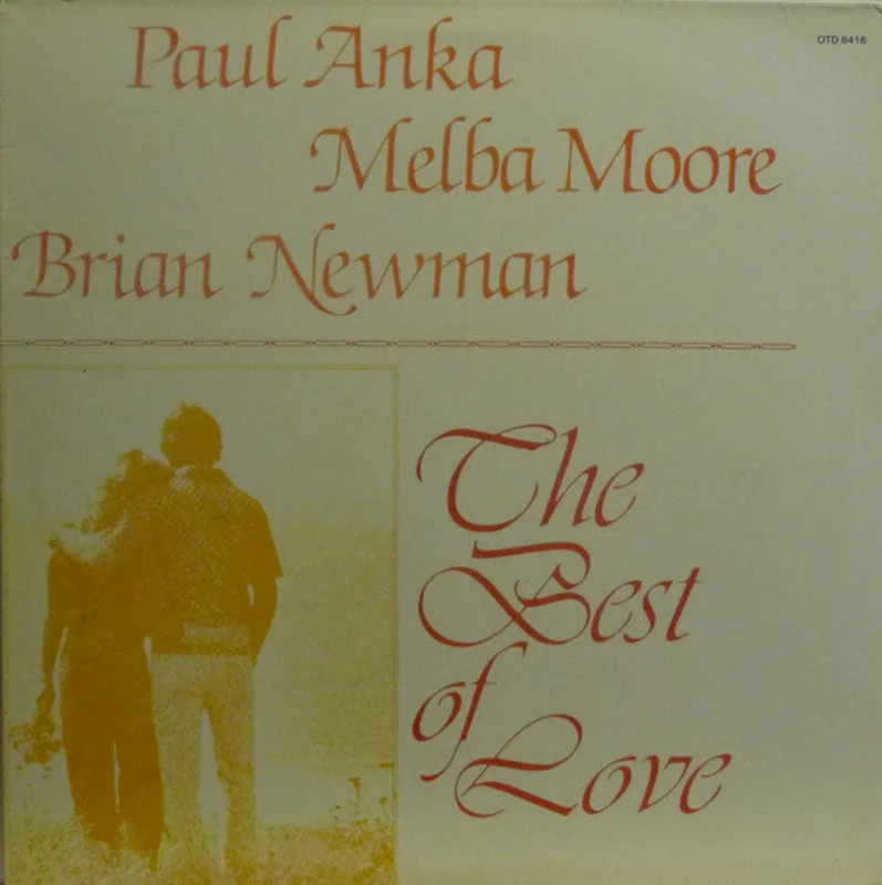 Paul Anka, Melba Moore, Brian Newman - The Best Of Love