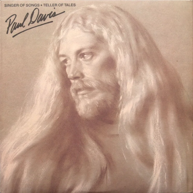 Paul Davis - Singer Of Songs - Teller Of Tales