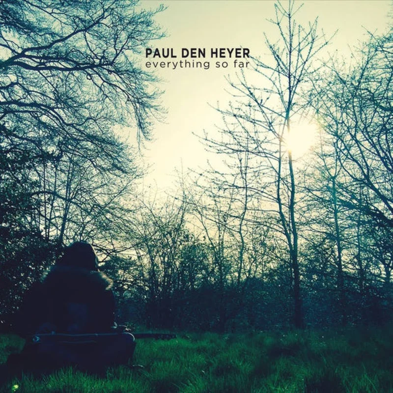 PAUL DEN HEYER Everything So Far