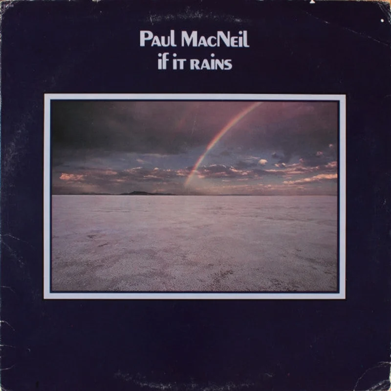 Paul MacNeil - If It Rains