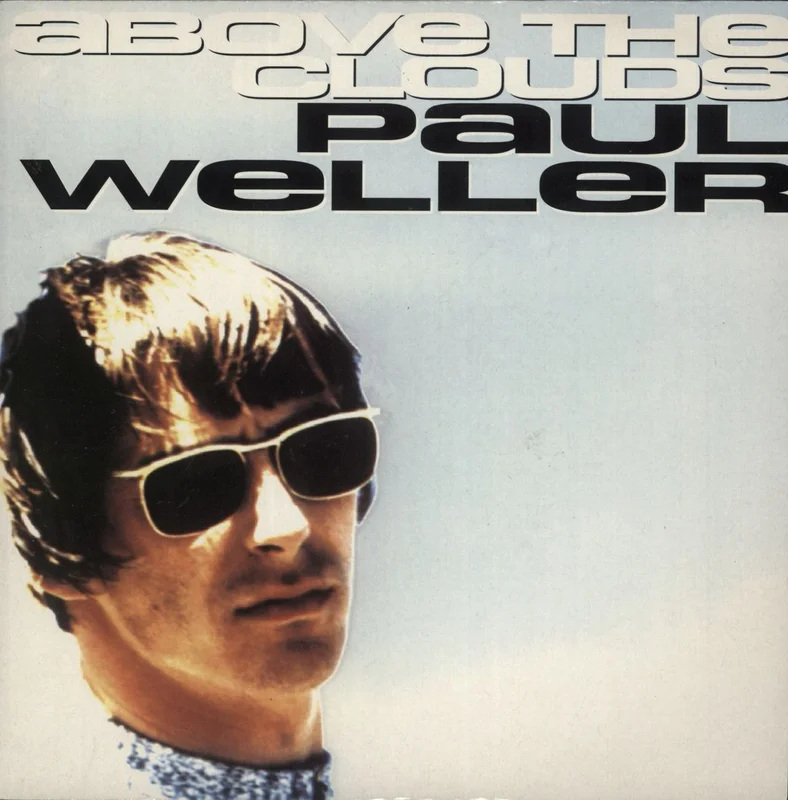 Paul Weller Above The Clouds - EX UK 7" vinyl