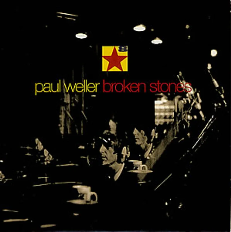 Paul Weller Broken Stones UK 7" vinyl
