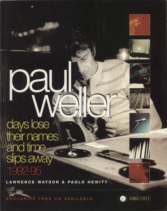 Paul Weller Days Lose Their Names And Time Slips Away UK Book