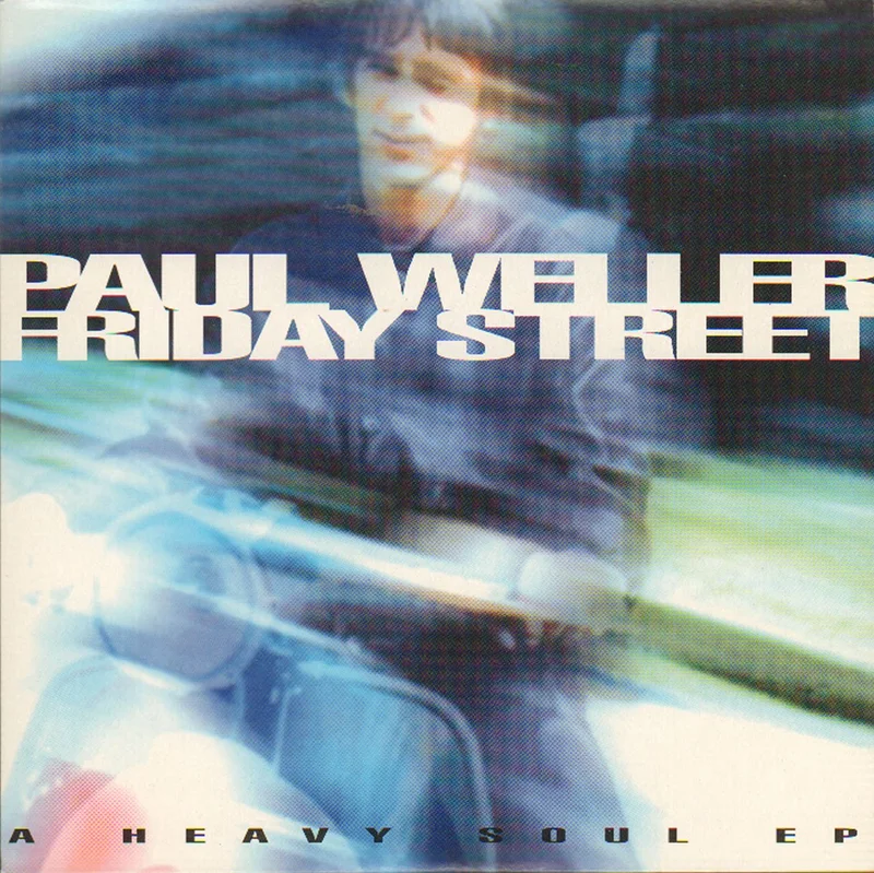 Paul Weller Friday Street (A Heavy Soul EP) UK 7" vinyl