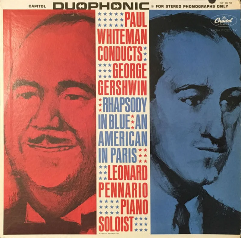 Paul Whiteman, Leonard Pennario - Paul Whiteman Conducts George Gershwin