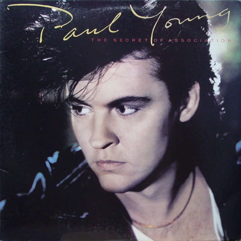 Paul Young - The Secret Of Association