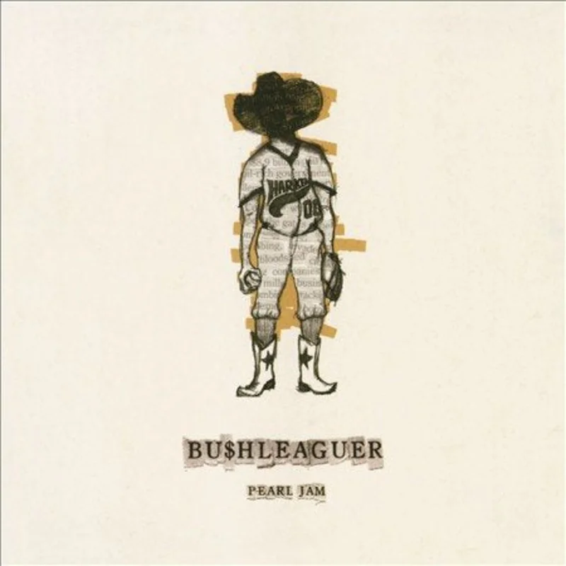 Pearl Jam BUSHLEAGUER B/W LOVE BOAT CAPTAIN