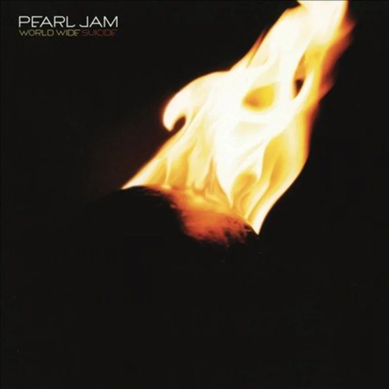 Pearl Jam World Wide Suicide / Life Wasted (7" Single)