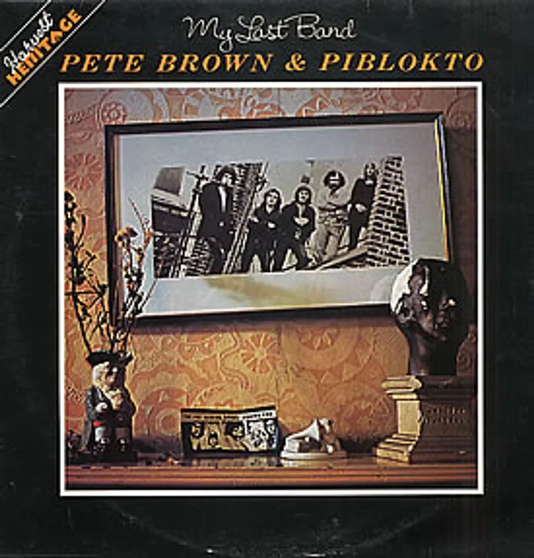 Pete Brown (Piblokto) My Last Band UK Vinyl LP