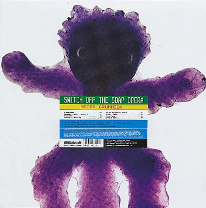 PETER GRUMMICH Switch Off the Soap Opera