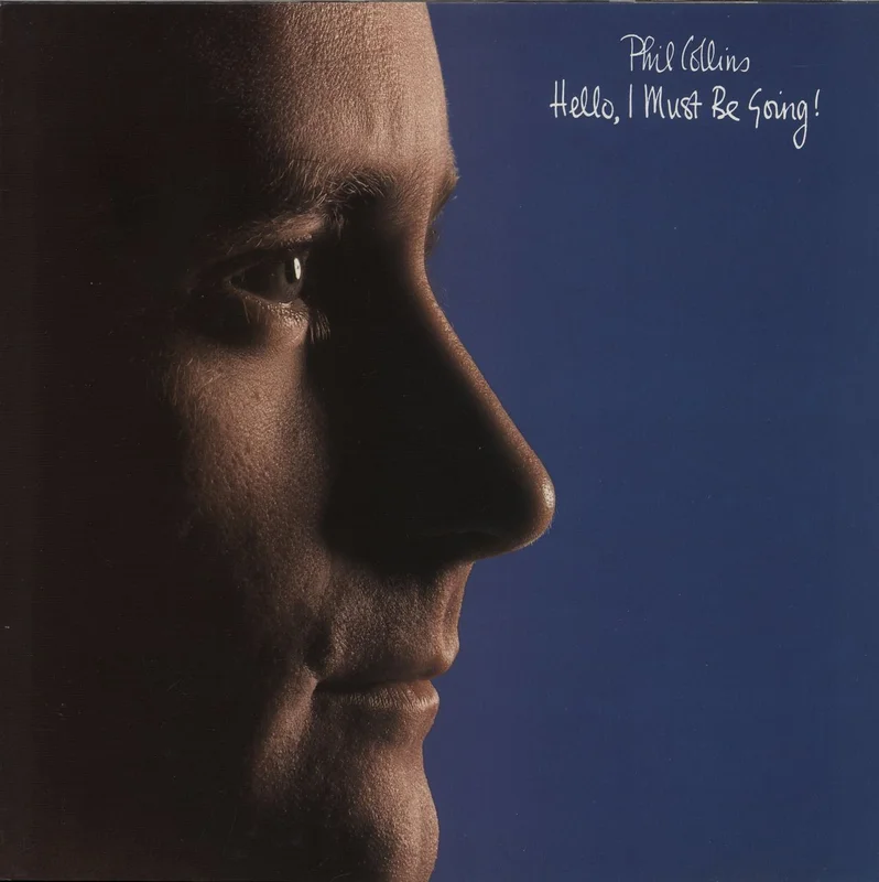 Phil Collins Hello, I Must Be Going Canadian Vinyl LP