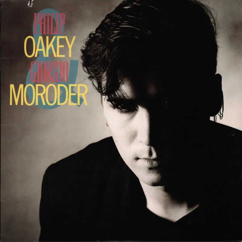 Philip Oakey, Giorgio Moroder - Philip Oakey & Giorgio Moroder
