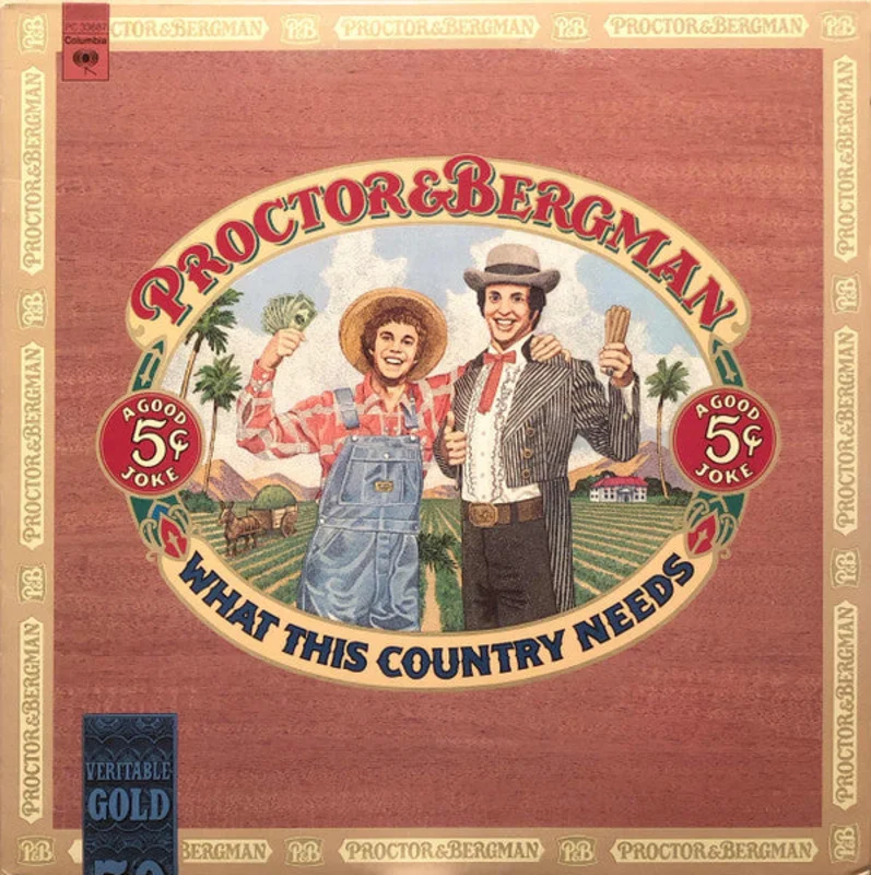 Philip Proctor, Peter Bergman - What This Country Needs