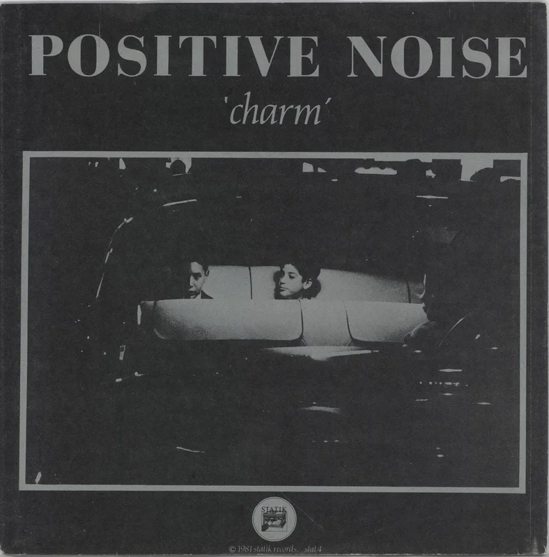 Positive Noise Charm UK 7" vinyl