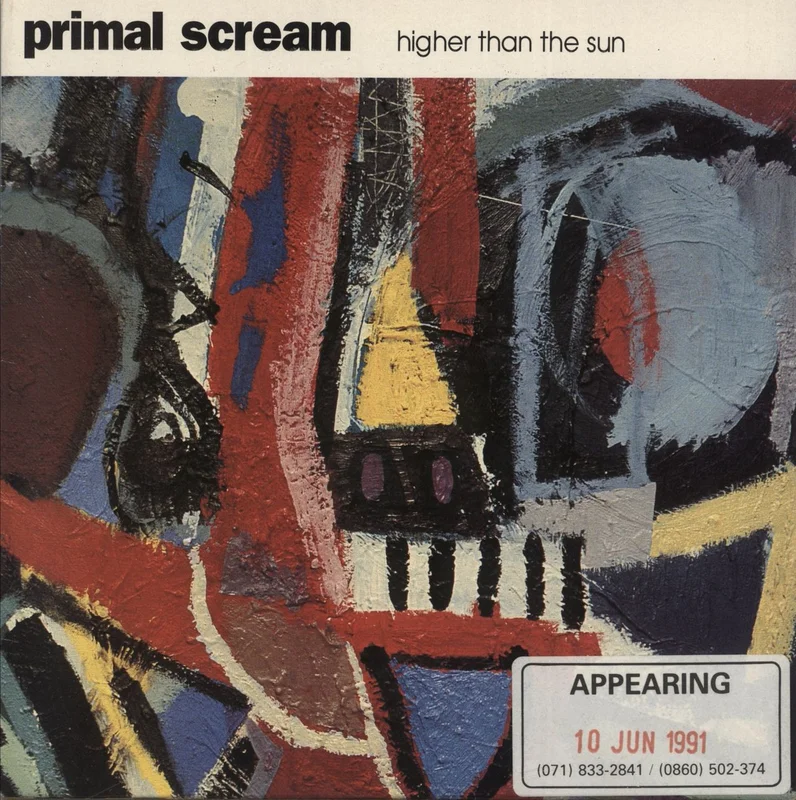 Primal Scream Higher Than The Sun - Release date sticker UK 7" vinyl